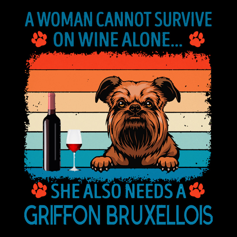 Griffon Bruxellois T  Shirt A Woman Cannot Survive On Wine Alone She A Men's Long Sleeve Pajama Set by jakayla01556 | Artistshot