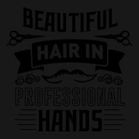 Beautiful Hair In Professional Hands Quote Flannel Shirt | Artistshot