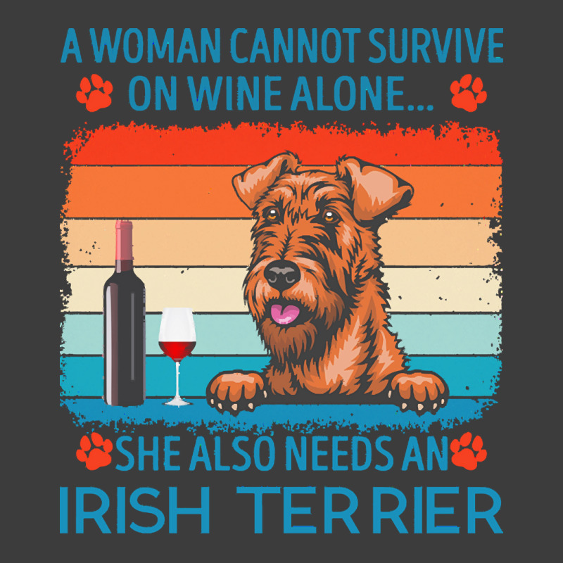 Irish Terrier T  Shirt A Woman Cannot Survive On Wine Alone She Also N Men's Polo Shirt by jakayla01556 | Artistshot