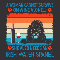 Irish Water Spaniel T  Shirt A Woman Cannot Survive On Wine Alone She Vintage Hoodie | Artistshot