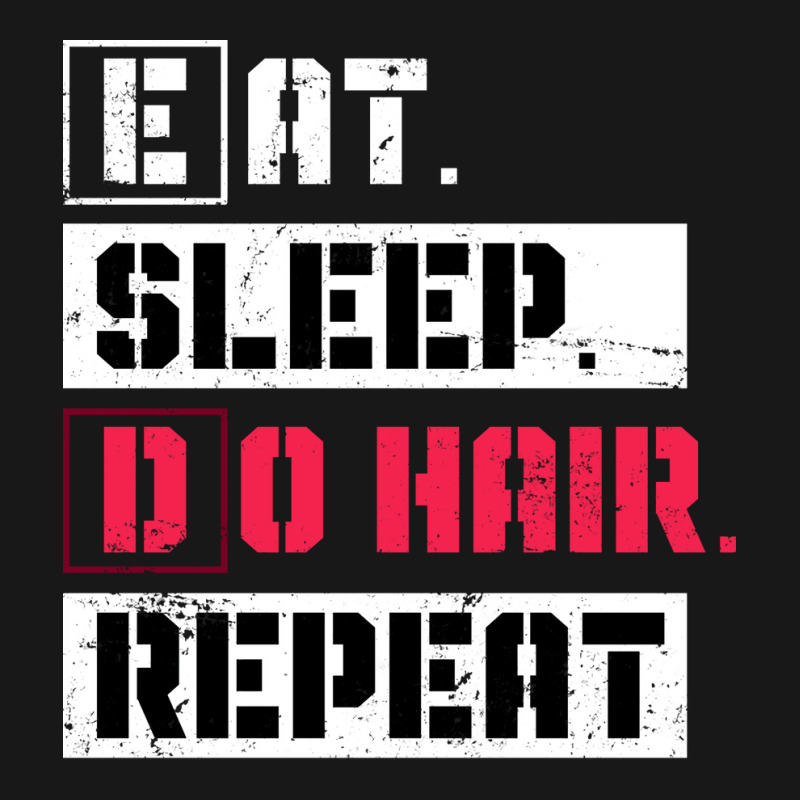 Eat Sleep Do Hair Repeat Hairstylist Girl Flannel Shirt | Artistshot