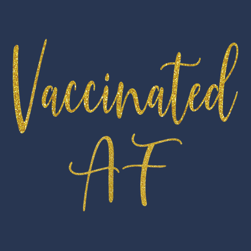 Funny Pro Vaccination T Shirt Vaccinated Af Shirt Ladies Denim Jacket by galloywa | Artistshot