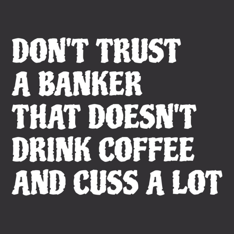 Banker That Drink Coffee Cuss A Lot Green Vintage Short | Artistshot