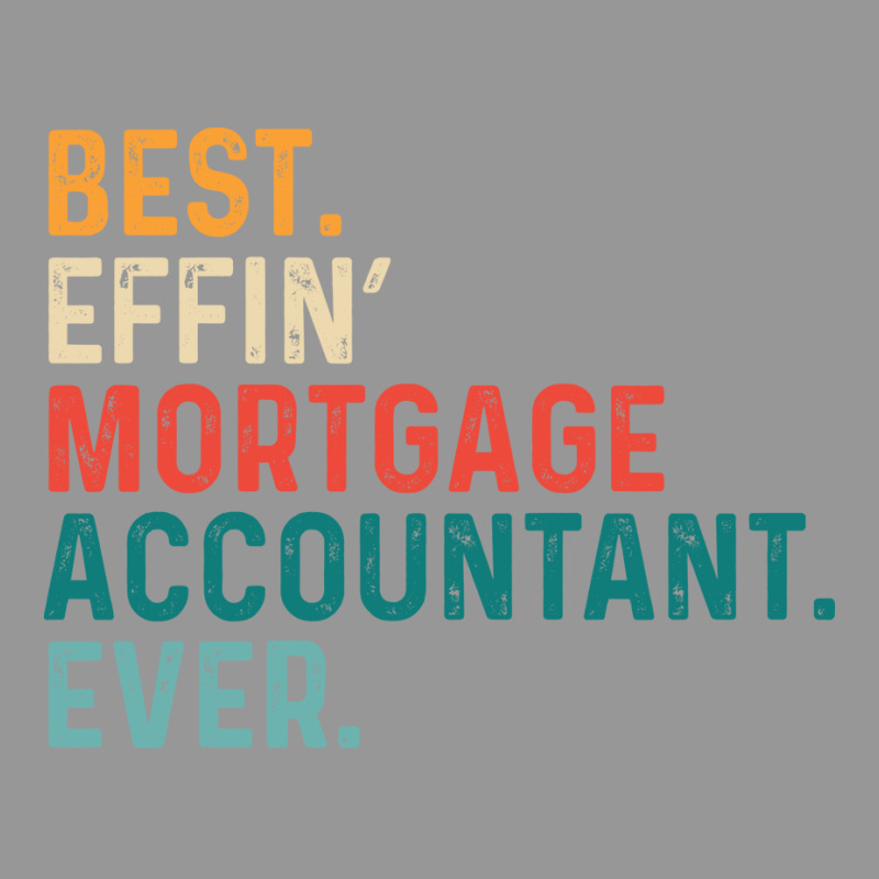 Best Effin Mortgage Accountant Everretro Nostalgia Women's V-Neck T-Shirt by miletajunpei4 | Artistshot