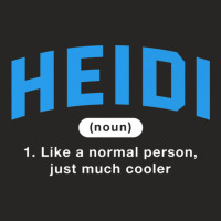 Heidi Definition Funny First Name Humor Nickname P Ladies Fitted T-shirt | Artistshot