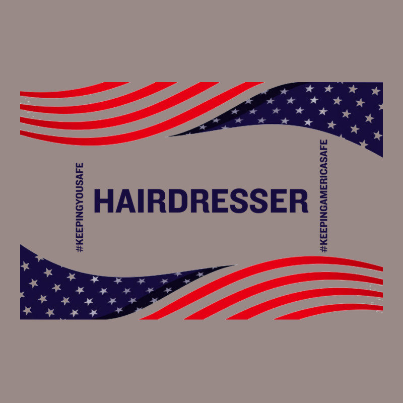 Hairdresser Keeping America Safe Vintage T-shirt | Artistshot