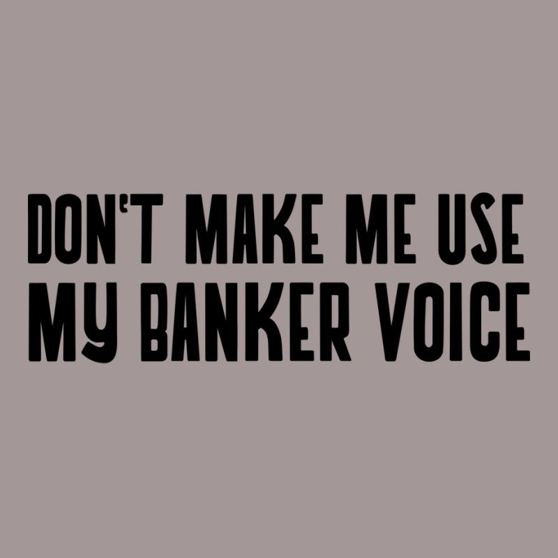 Dont Make Me Use My Banker Voice 70s Vintage Hoodie by civilisalatis | Artistshot