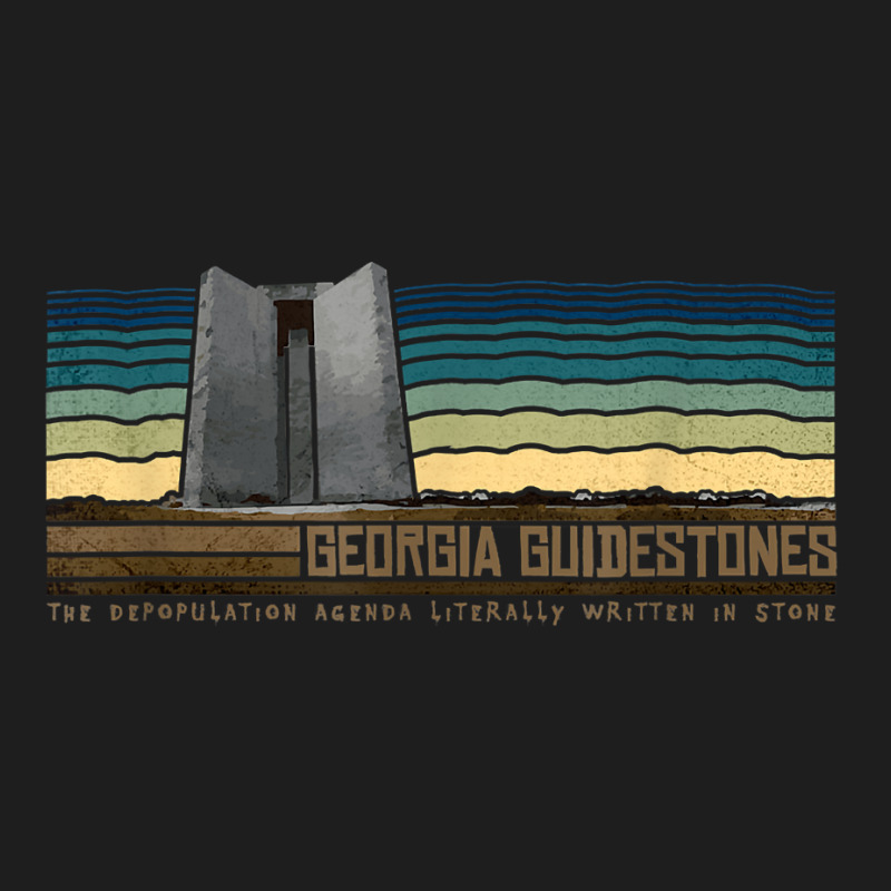 Georgia Guidestones   Depopulation Written In Ston Classic T-shirt by lacavaps | Artistshot