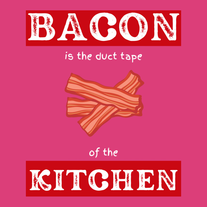 Bacon Is The Duct Tape Of The Kitchen Funny Bbq De Unisex Hoodie by strosesimonsf | Artistshot