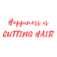 Happiness Is Cutting Hair Girl Sticker | Artistshot