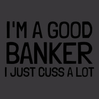 Im A Good Banker I Just Cuss A Lot 80s Ladies Curvy T-shirt | Artistshot