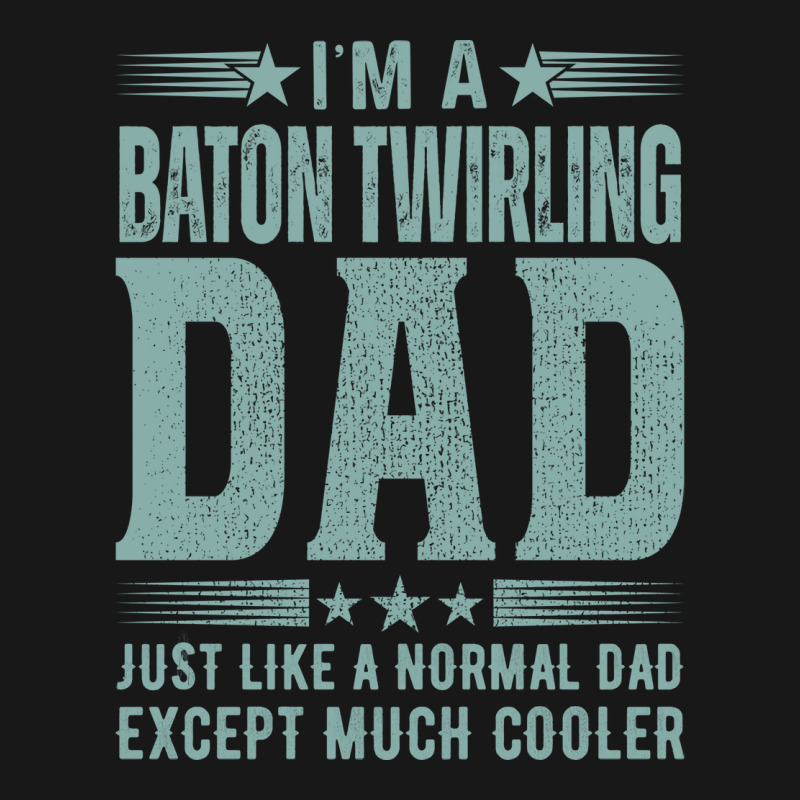 Baton Twirling Dadbirthday Gift Fathers Day Presen Flannel Shirt by strosesimonsf | Artistshot