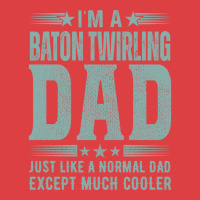 Baton Twirling Dadbirthday Gift Fathers Day Presen Tank Top | Artistshot