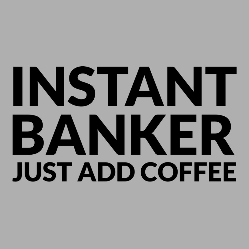 Instant Banker Just Add Coffee 70s Exclusive T-shirt by civilisalatis | Artistshot