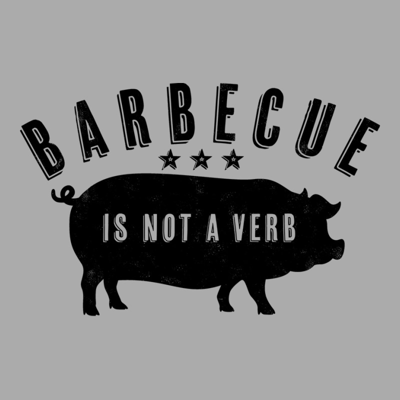 Barbecue Is Not A Verb Funny Southern Food Pork Bb T-Shirt by strosesimonsf | Artistshot