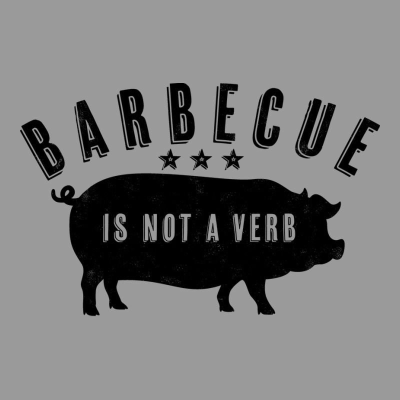 Barbecue Is Not A Verb Funny Southern Food Pork Bb Graphic T-shirt by strosesimonsf | Artistshot