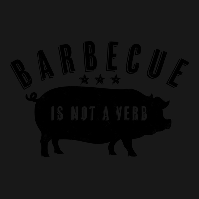 Barbecue Is Not A Verb Funny Southern Food Pork Bb Flannel Shirt by strosesimonsf | Artistshot