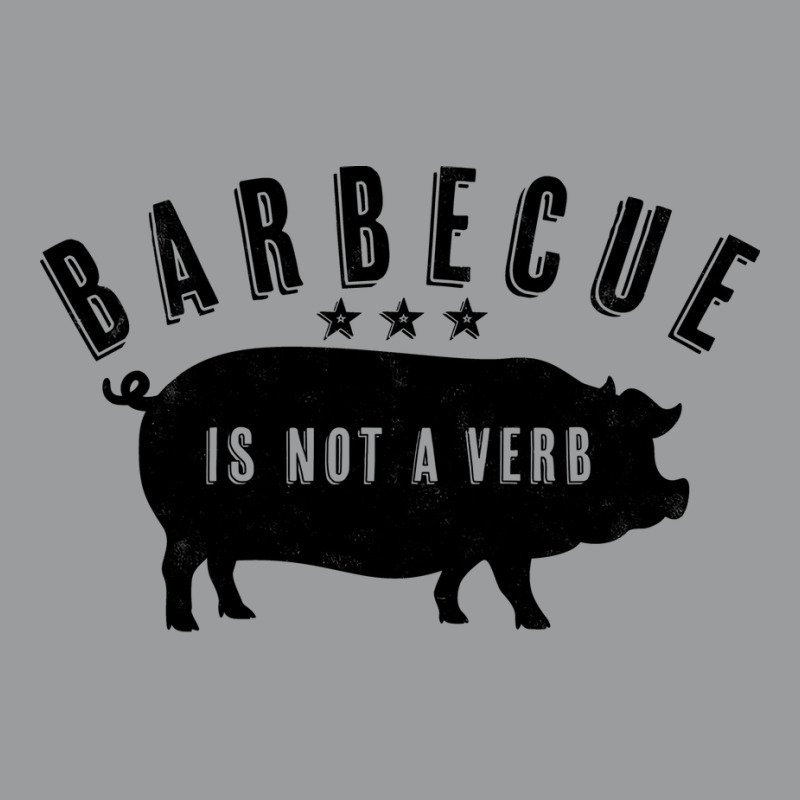 Barbecue Is Not A Verb Funny Southern Food Pork Bb Classic T-shirt by strosesimonsf | Artistshot