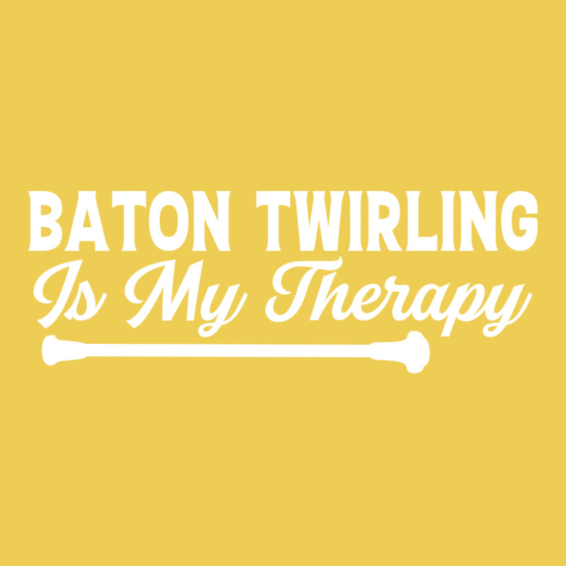 Baton Twirling Is My Therapy Music Graphic T-shirt by strosesimonsf | Artistshot