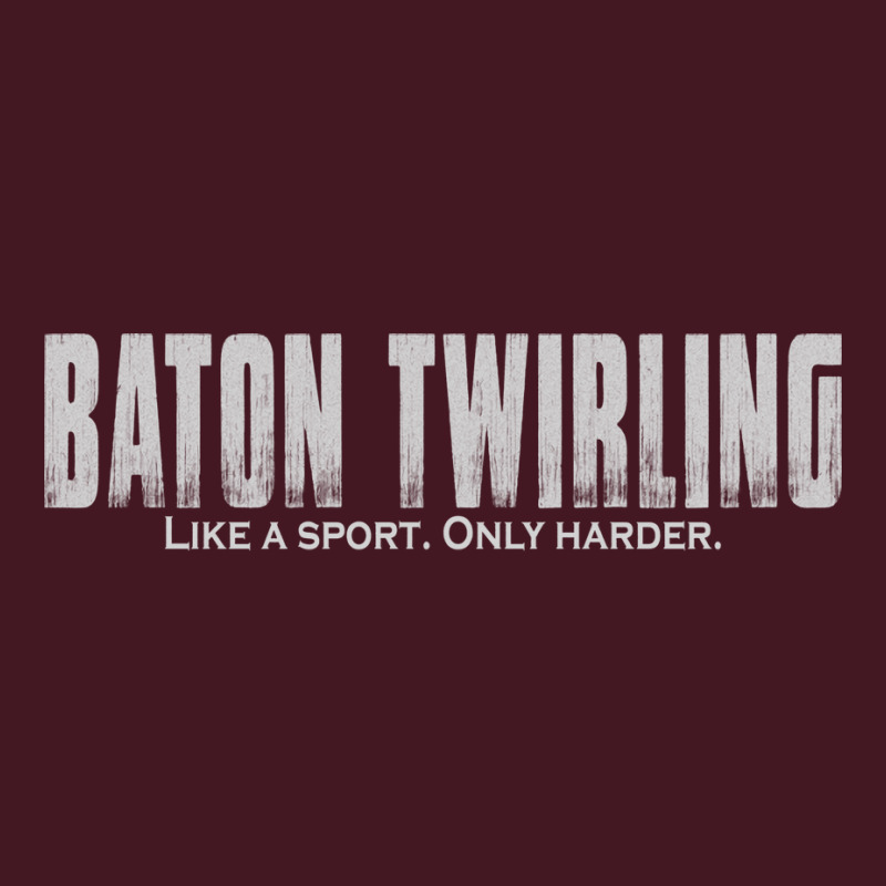 Baton Twirling Like A Sport Only Harder Majorette Unisex Hoodie by strosesimonsf | Artistshot