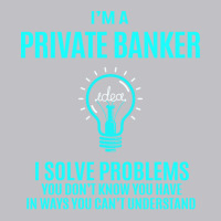 Private Banker I Solve Problems Pocket T-shirt | Artistshot