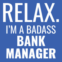 Relax Im A Badass Bank Manager Trending Ladies Polo Shirt | Artistshot