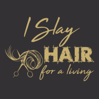 Hairdresser  I Slay Hair For A Living Hairstylist Vintage Hoodie And Short Set | Artistshot