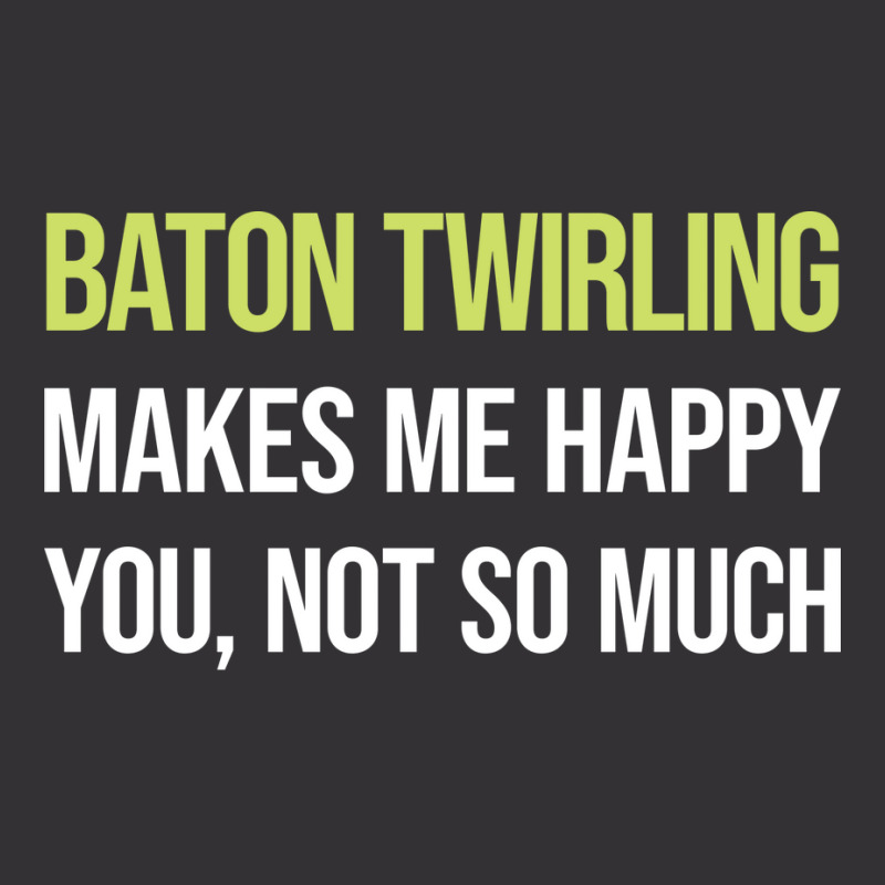 Funny Happy Baton Twirling Twirl Twirler Cool Vintage Short by strosesimonsf | Artistshot