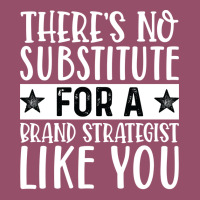 Theres No Substitue For A Brand Strategist Like Yo Racerback Tank | Artistshot