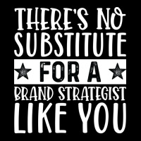 Theres No Substitue For A Brand Strategist Like Yo Women's V-neck T-shirt | Artistshot