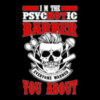 I Am The Psycotic Barber Everyone Warned You About Lightweight Hoodie | Artistshot