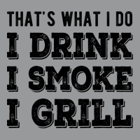 I Drink I Smoke I Grill Texas Bbq Design For Him G Unisex Hoodie | Artistshot