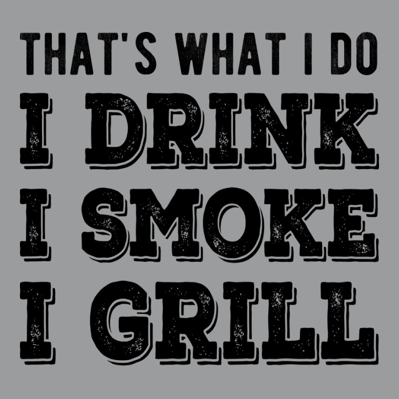 I Drink I Smoke I Grill Texas Bbq Design For Him G Classic T-shirt by strosesimonsf | Artistshot