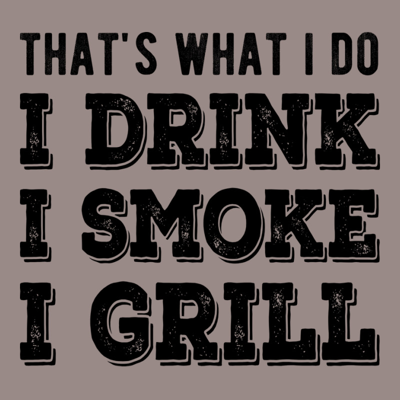 I Drink I Smoke I Grill Texas Bbq Design For Him G Vintage T-Shirt by strosesimonsf | Artistshot