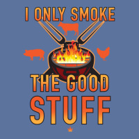 I Only Smoke The Good Stuff No2 Quote Lightweight Hoodie | Artistshot