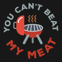 Funny Bbq You Cant Beat My Meat Grill Barbecue Hip Flannel Shirt | Artistshot