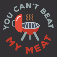 Funny Bbq You Cant Beat My Meat Grill Barbecue Hip Vintage Hoodie | Artistshot