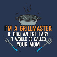 Im A Grillmaster If Bbq Were Easy Itd Be Called Yo Men Denim Jacket | Artistshot