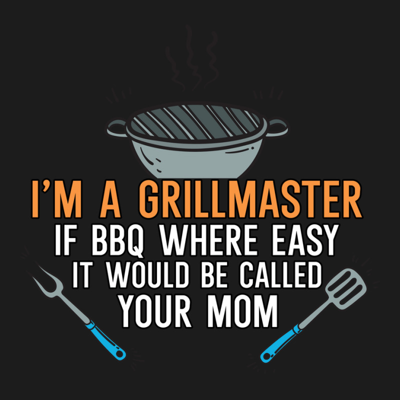 Im A Grillmaster If Bbq Were Easy Itd Be Called Yo Hoodie & Jogger set by strosesimonsf | Artistshot