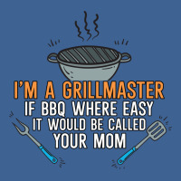 Im A Grillmaster If Bbq Were Easy Itd Be Called Yo Men's Polo Shirt | Artistshot