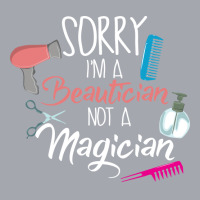 Sorry Im A Beautician Not A Magician Trending Long Sleeve Shirts | Artistshot