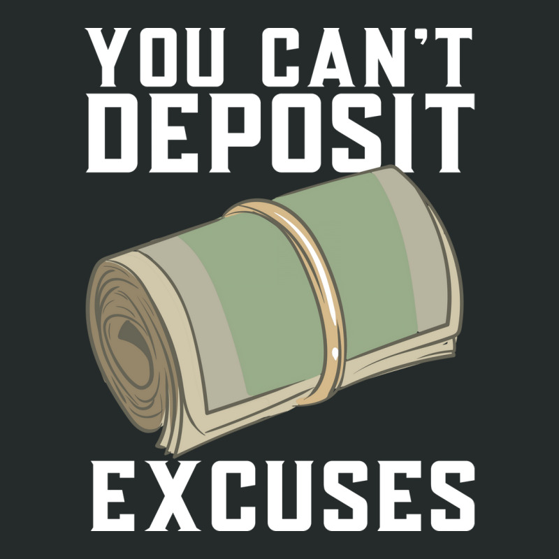 You Cant Deposit Excuses 80s Women's Triblend Scoop T-shirt by cozubfitonoo | Artistshot