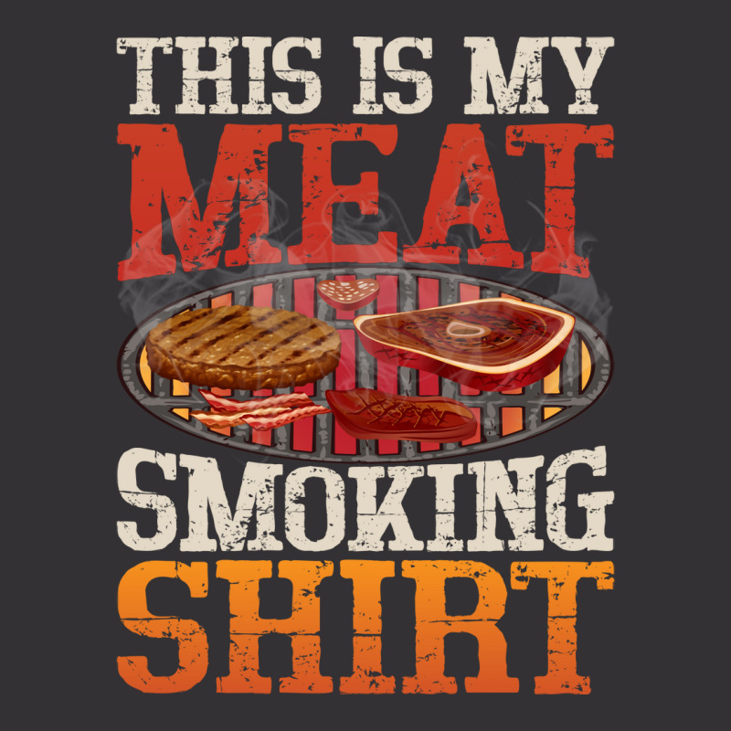 Meat Smoking Quote Vintage Hoodie by strosesimonsf | Artistshot