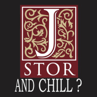 Jstor And Chill    White T-shirt | Artistshot