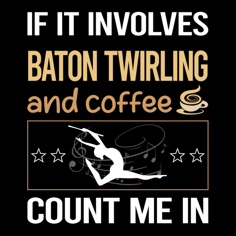 If It Involves Coffee Baton Twirling Twirl Twirler Men's Long Sleeve Pajama Set by strosesimonsf | Artistshot