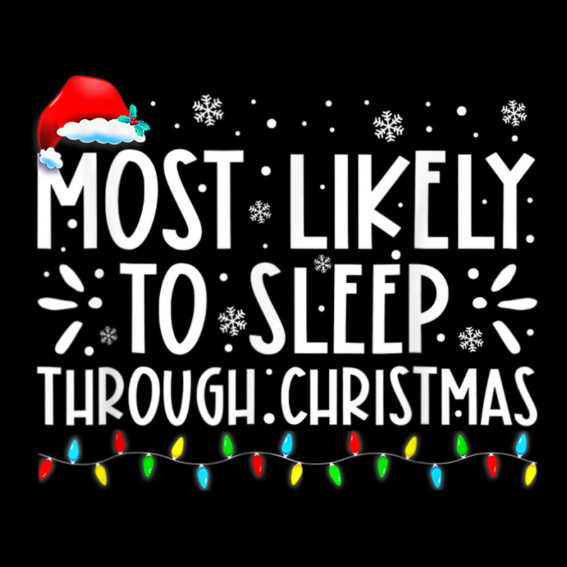 Most Likely To Sleep Through Christmas Family Chri Fleece Short | Artistshot