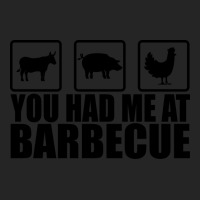 You Had Me At Barbecue Perfect Barbecue Apparel Fo Unisex Hoodie | Artistshot