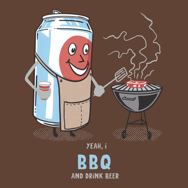 Yeah I Bbq And Drink Beer Cute Novelty Happy Humor T-Shirt by strosesimonsf | Artistshot