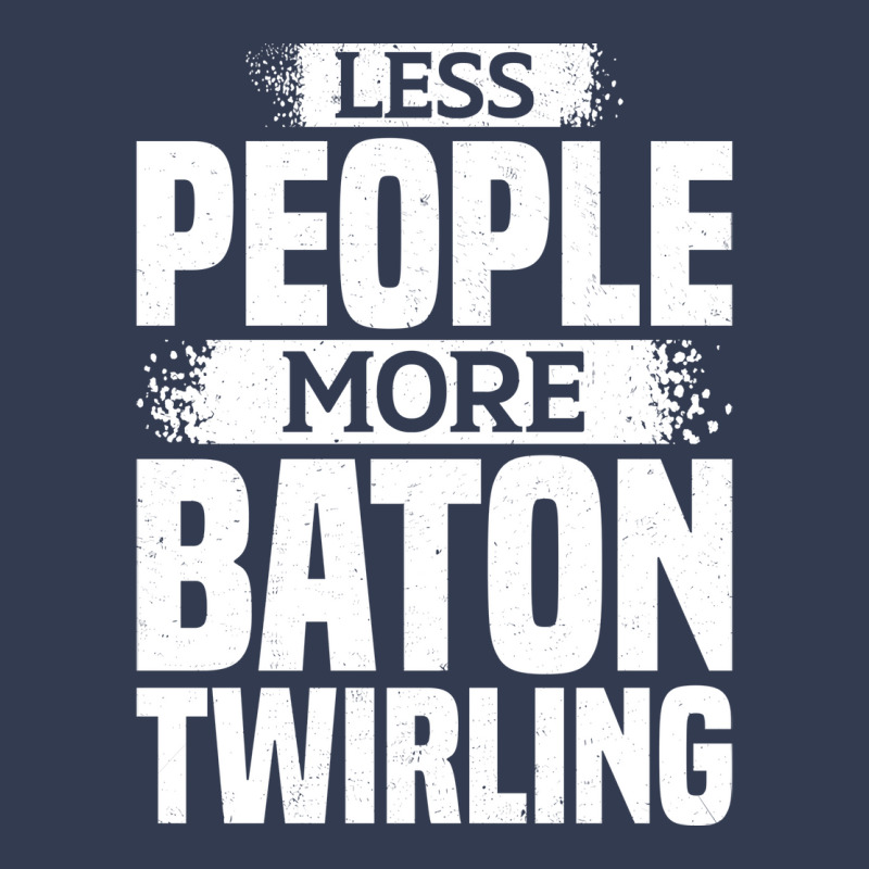 Less People More Baton Twirling Stars V-Neck Tee by strosesimonsf | Artistshot