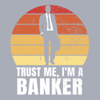 Trust Me Im A Banker Blue Tank Dress | Artistshot